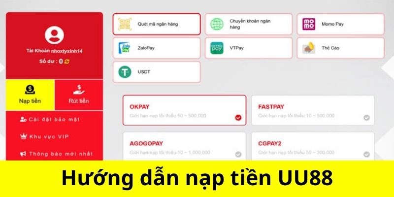 Tìm hiểu cách thức nạp tiền UU88